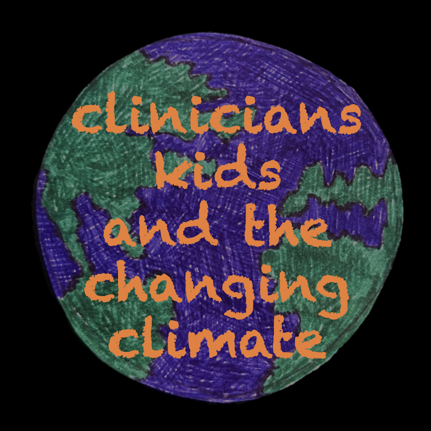 Clinicians, Kids, and the Changing Climate podcast artwork