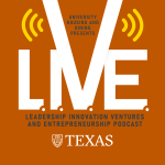 Leadership, Innovation, Ventures, and Entrepreneurship (L.I.V.E.)